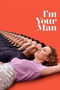 I'm Your Man (2021)