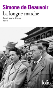 La longue marche : Essai sur la Chine 1955 - Simone de Beauvoir