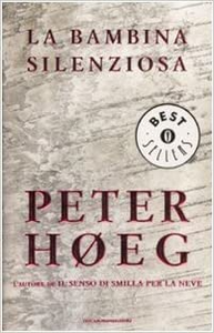 La bambina silenziosa - Peter Høeg