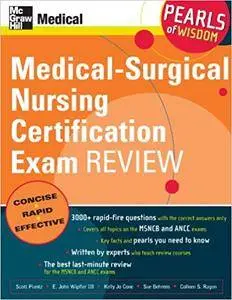 Medical-Surgical Nursing Certification Exam Review: Pearls of Wisdom