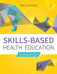 Skills-Based Health Education, Second Edition