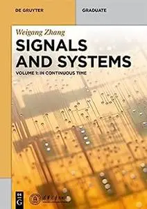 Signals and Systems, Volume1: In Continous Time