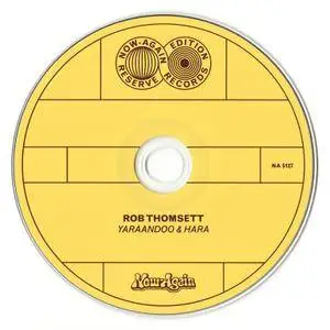 Rob Thomsett - Yaraandoo (1975) & Hara (1976) {2017, Remastered}