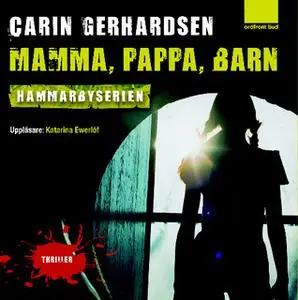 «Mamma Pappa Barn» by Carin Gerhardsen