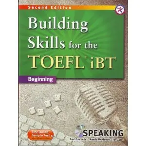 Building Skills for the TOEFL iBT, 2nd Edition Beginning Speaking (Audio book)