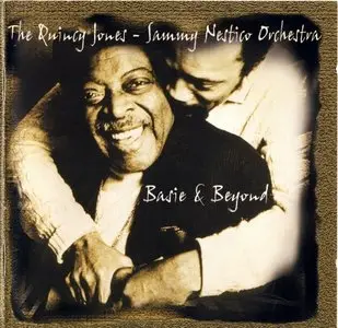 Quincy Jones, Sammy Nestico Orchestra - Basie & Beyond