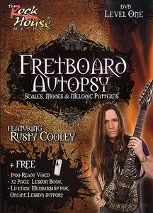 The Rock House Method: Fretboard Autopsy Level One