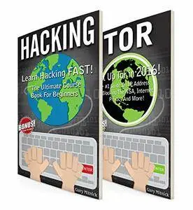 PYTHON: 2 Manuscripts - Learn Hacking FAST! Ultimate Coursebook for Beginners, Access Deep Web Activity FAST!