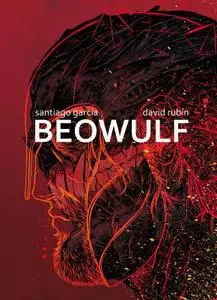 Beowulf, de Santiago Garcia y David Rubin