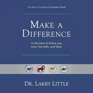 «Make A Difference» by Larry Little
