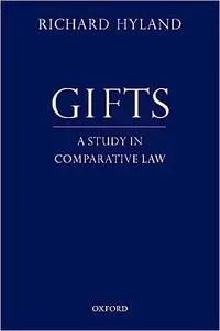 Gifts: A Study in Comparative Law