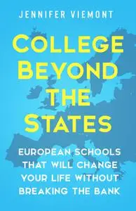 «College Beyond the States» by Jennifer Viemont