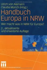 Handbuch Europa in NRW: Wer macht was in NRW für Europa?