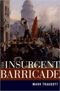 The Insurgent Barricade