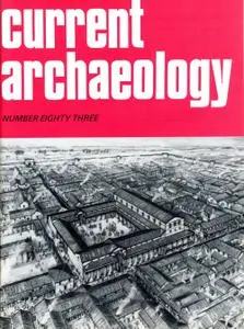 Current Archaeology - Issue 83
