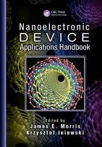 Nanoelectronic Device Applications Handbook (repost)