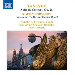 Annelle K. Gregory - Taneyev: Concert Suite, Op. 28 - Rimsky-Korsakov: Concert Fantasia on Russian Themes, Op.33 (2019) [24/96]