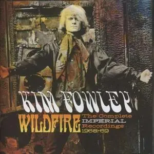Kim Fowley - Wildfire: The Complete Imperial Recordings 1968-69 (Remastered) (2013)