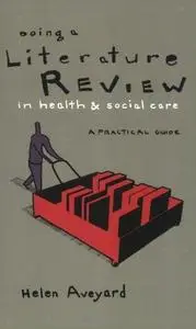 Doing a Literature Review in Health and Social Care