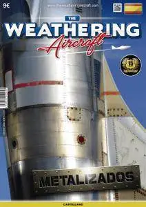 The Weathering Aircraft - Numero 5 - Marzo 2017 (Spanish Edition)