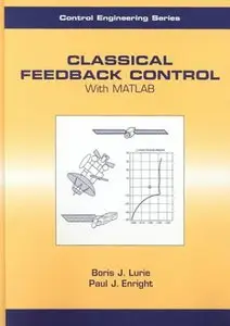 Classical Feedback Control: With MATLAB (Repost)