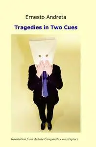 Tragedies in Two Cues