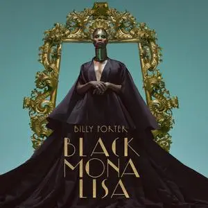 Billy Porter - Black Mona Lisa (2023)