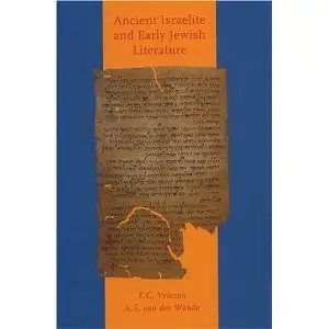 Ancient Israelite And Early Jewish Literature