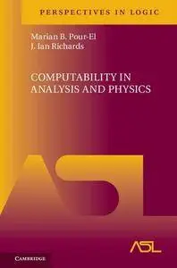 Computability in Analysis and Physics (Perspectives in Logic)