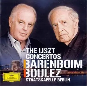 Daniel Barenboim, Pierre Boulez - Franz Liszt: Piano Concertos (2011)