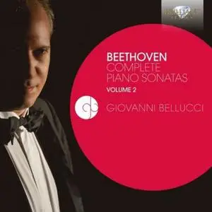 Giovanni Bellucci - Beethoven: Complete Piano Sonatas, Vol.2 (2020)