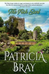 «The Irish Earl» by Patricia Bray