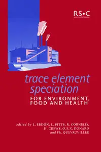 Trace Element Speciation for Environment