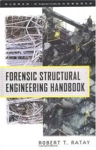Forensic Structural Engineering Handbook [Repost]