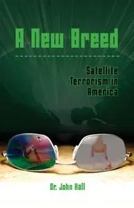 «A New Breed» by Dr. John Hall