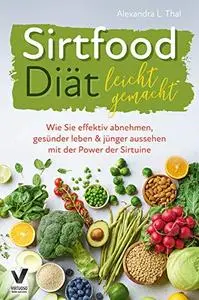 Sirtfood Diät leicht gemacht
