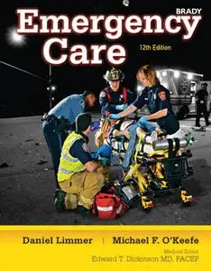 Emergency Care (12th Edition) (Repost)