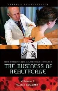 The Business of Healthcare (repost)