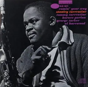 Stanley Turrentine - Comin' Your Way [Recorded 1961] (1995)