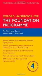 Oxford Handbook for the Foundation Programme (4th edition) (Repost)