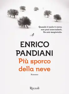 Enrico Pandiani - Zara Bosdaves 02. Più sporco della neve