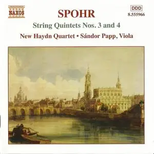 New Haydn Quartet - Spohr: String Quintets Nos. 3 & 4 (2004)