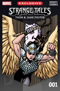 Strange Tales Thor &amp;amp; Jane Foster Infinity Comic 001 (2022) (digital mobile Empire