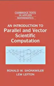An Introduction to Parallel and Vector Scientific Computing [Repost]