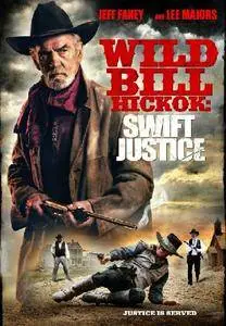 James "Wild Bill" Hickok: Plains Justice (2015)