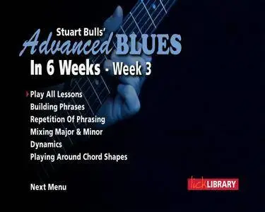 Stuart Bull's Advanced Blues In 6 Weeks - Week 3 [repost]