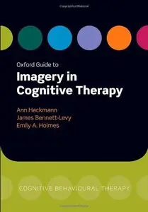 Oxford Guide to Imagery in Cognitive Therapy (repost)