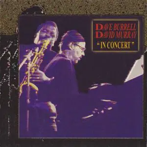 Dave Burrell & David Murray - In Concert (1992) {VICTO cd016}