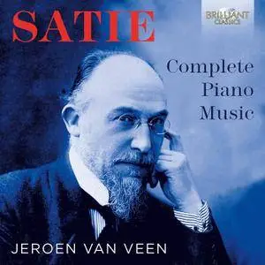 Jeroen Van Veen - Erik Satie: Complete Piano Music (9CD Box Set, 2016)