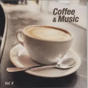 Coffee And Music Vol V